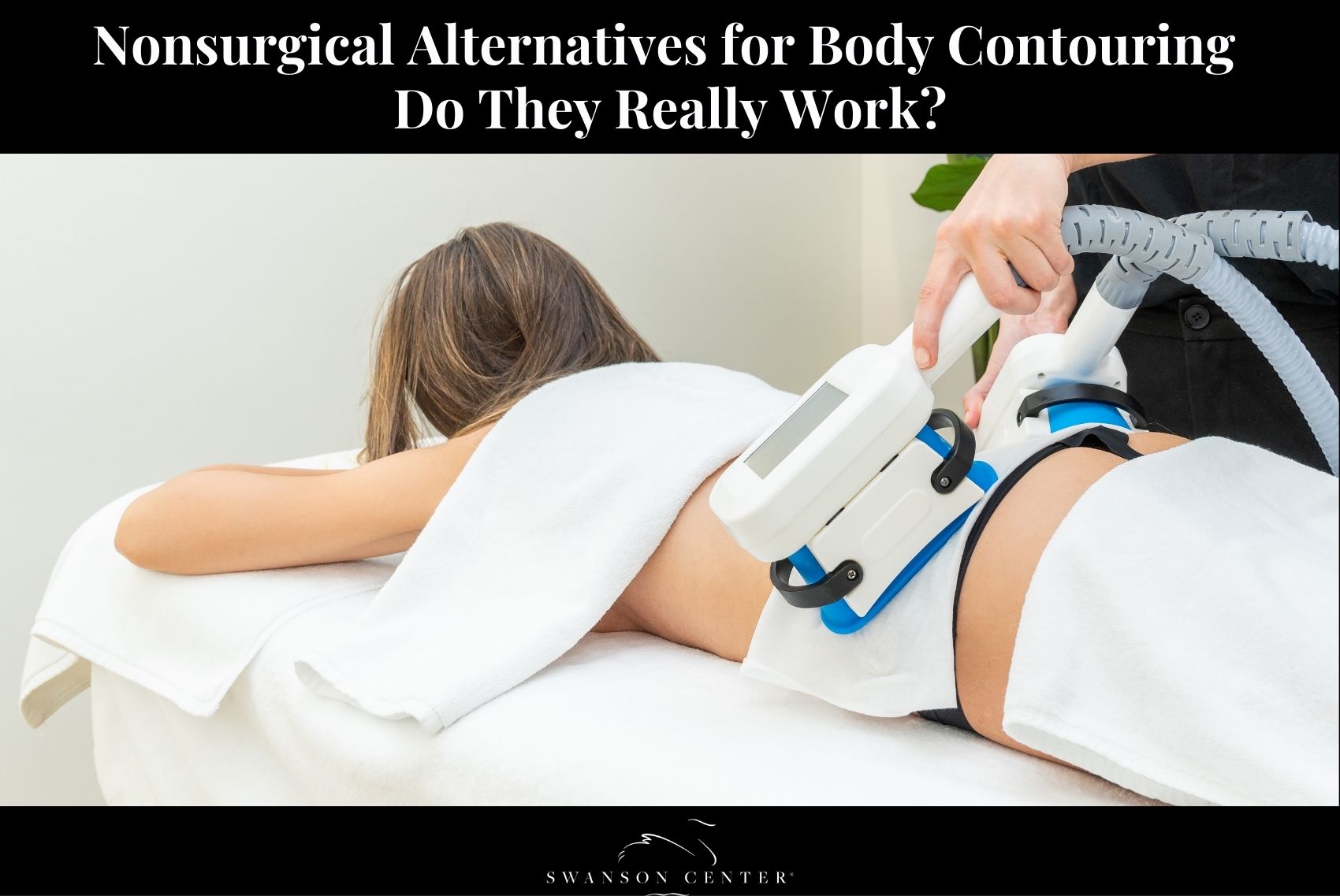 Nonsurgical Alternatives for Body Contouring Do They Really Work ...